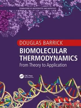 Barrick |  Biomolecular Thermodynamics | Buch |  Sack Fachmedien