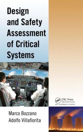 Bozzano / Villafiorita |  Design and Safety Assessment of Critical Systems | Buch |  Sack Fachmedien