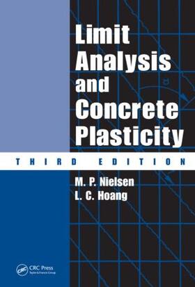 Nielsen / Hoang |  Limit Analysis and Concrete Plasticity | Buch |  Sack Fachmedien