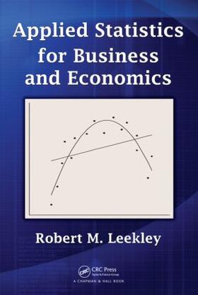 Leekley |  Applied Statistics for Business and Economics | Buch |  Sack Fachmedien