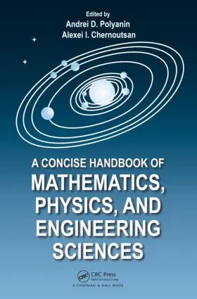 Polyanin / Chernoutsan |  A Concise Handbook of Mathematics, Physics, and Engineering Sciences | Buch |  Sack Fachmedien