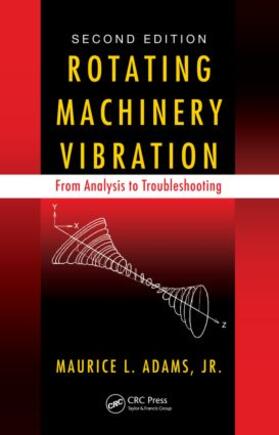 Adams |  Rotating Machinery Vibration | Buch |  Sack Fachmedien