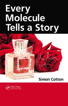 Cotton |  Every Molecule Tells a Story | Buch |  Sack Fachmedien