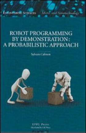 Calinon |  Robot Programming by Demonstration | Buch |  Sack Fachmedien