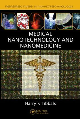 Tibbals |  Medical Nanotechnology and Nanomedicine | Buch |  Sack Fachmedien