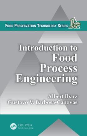 Ibarz / Barbosa-Canovas |  Introduction to Food Process Engineering | Buch |  Sack Fachmedien