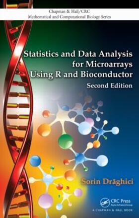 Draghici |  Statistics and Data Analysis for Microarrays Using R and Bioconductor | Buch |  Sack Fachmedien