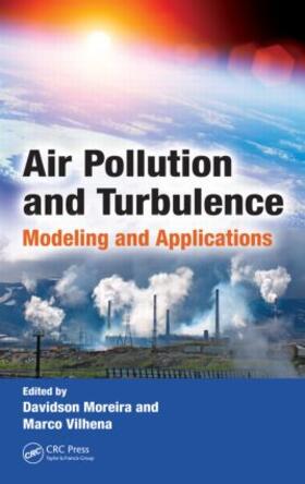 Moreira / Vilhena |  Air Pollution and Turbulence | Buch |  Sack Fachmedien