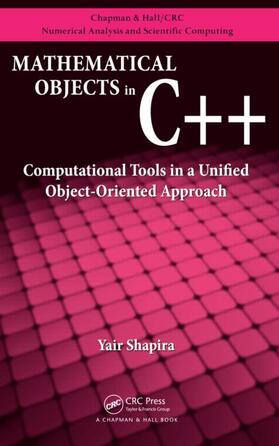 Shapira |  Mathematical Objects in C++ | Buch |  Sack Fachmedien