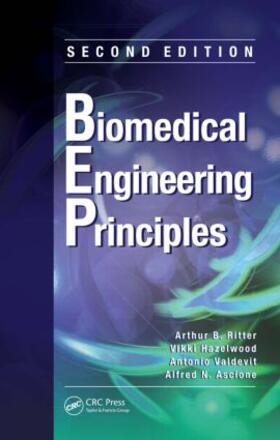 Ritter / Hazelwood / Valdevit |  Biomedical Engineering Principles | Buch |  Sack Fachmedien