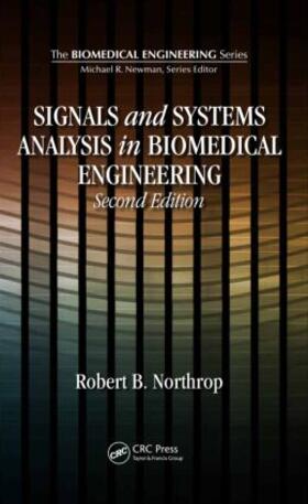 Northrop |  Signals and Systems Analysis In Biomedical Engineering | Buch |  Sack Fachmedien