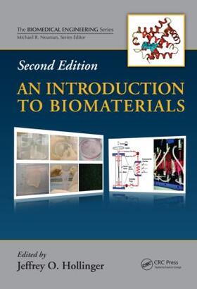 Hollinger |  An Introduction to Biomaterials | Buch |  Sack Fachmedien