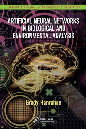 Hanrahan |  Artificial Neural Networks in Biological and Environmental Analysis | Buch |  Sack Fachmedien