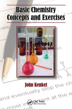 Kenkel |  Basic Chemistry Concepts and Exercises | Buch |  Sack Fachmedien