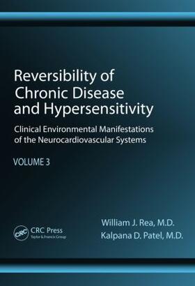 Rea / Patel |  Reversibility of Chronic Disease and Hypersensitivity, Volume 3 | Buch |  Sack Fachmedien