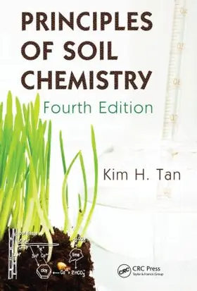 Tan |  Principles of Soil Chemistry | Buch |  Sack Fachmedien