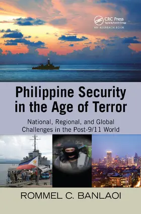 Banlaoi |  Philippine Security in the Age of Terror | Buch |  Sack Fachmedien