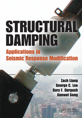 Liang / Lee / Dargush |  Structural Damping | Buch |  Sack Fachmedien