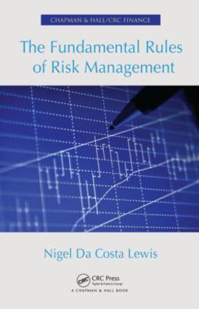 Lewis |  The Fundamental Rules of Risk Management | Buch |  Sack Fachmedien