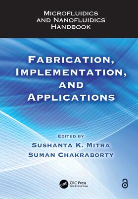 Mitra / Chakraborty |  Microfluidics and Nanofluidics Handbook | Buch |  Sack Fachmedien