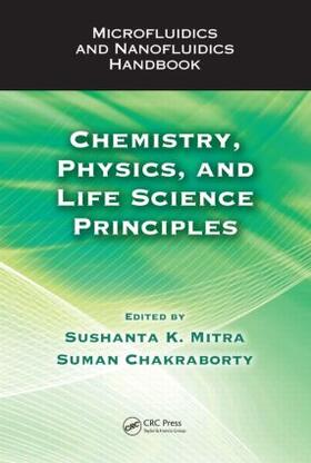 Mitra / Chakraborty |  Microfluidics and Nanofluidics Handbook | Buch |  Sack Fachmedien