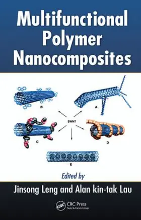 Lau / Leng |  Multifunctional Polymer Nanocomposites | Buch |  Sack Fachmedien