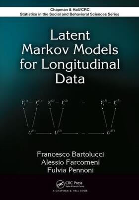 Bartolucci / Farcomeni / Pennoni |  Latent Markov Models for Longitudinal Data | Buch |  Sack Fachmedien