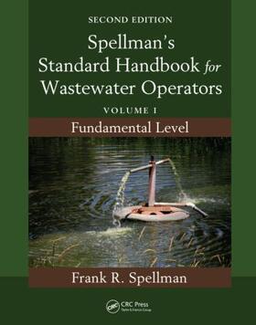 Spellman |  Spellman's Standard Handbook for Wastewater Operators | Buch |  Sack Fachmedien