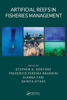 Bortone / Brandini / Fabi |  Artificial Reefs in Fisheries Management | Buch |  Sack Fachmedien