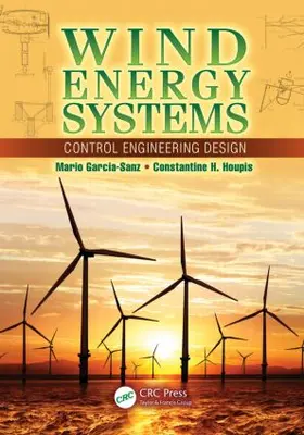 Garcia-Sanz / Houpis |  Wind Energy Systems | Buch |  Sack Fachmedien