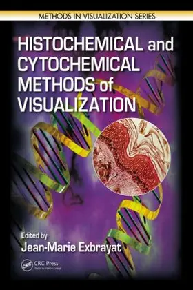 Exbrayat |  Histochemical and Cytochemical Methods of  Visualization | Buch |  Sack Fachmedien