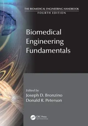 Bronzino / Peterson |  Biomedical Engineering Fundamentals | Buch |  Sack Fachmedien