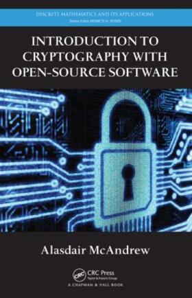 McAndrew |  Introduction to Cryptography with Open-Source Software | Buch |  Sack Fachmedien