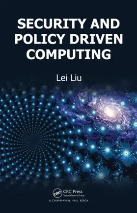 Liu |  Security and Policy Driven Computing | Buch |  Sack Fachmedien