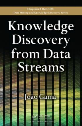 Gama |  Knowledge Discovery from Data Streams | Buch |  Sack Fachmedien