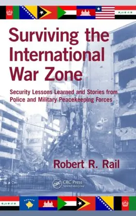 Rail |  Surviving the International War Zone | Buch |  Sack Fachmedien