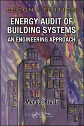 Krarti |  Energy Audit of Building Systems: An Engineering Approach | Buch |  Sack Fachmedien