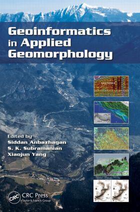 Anbazhagan / Subramanian / YANG |  Geoinformatics in Applied Geomorphology | Buch |  Sack Fachmedien