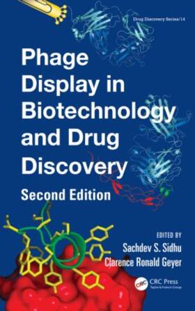 Sidhu / Geyer |  Phage Display in Biotechnology and Drug Discovery | Buch |  Sack Fachmedien