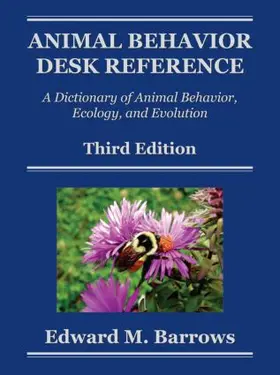 Barrows |  Animal Behavior Desk Reference | Buch |  Sack Fachmedien