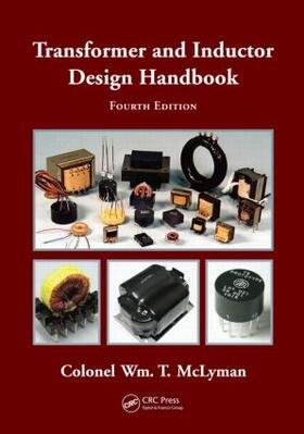 McLyman |  Transformer and Inductor Design Handbook | Buch |  Sack Fachmedien
