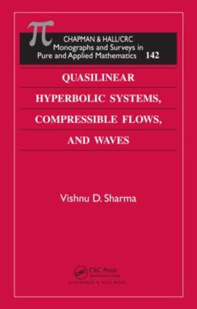 Sharma |  Quasilinear Hyperbolic Systems, Compressible Flows, and Waves | Buch |  Sack Fachmedien