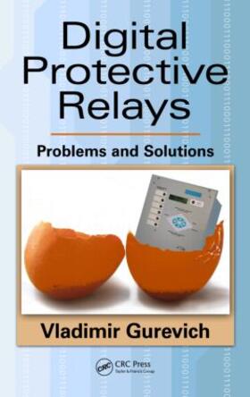 Gurevich |  Digital Protective Relays | Buch |  Sack Fachmedien