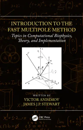 Anisimov / Stewart |  Introduction to the Fast Multipole Method | Buch |  Sack Fachmedien