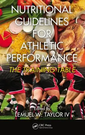 Taylor / Taylor IV |  Nutritional Guidelines for Athletic Performance | Buch |  Sack Fachmedien