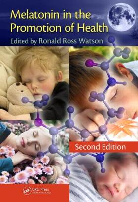 Watson |  Melatonin in the Promotion of Health | Buch |  Sack Fachmedien