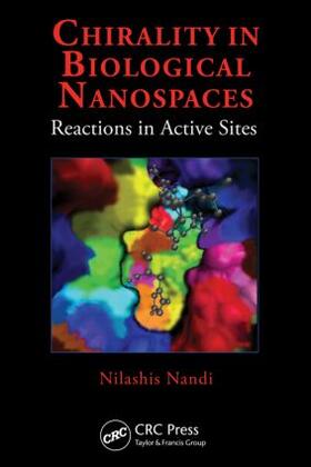Nandi |  Chirality in Biological Nanospaces | Buch |  Sack Fachmedien