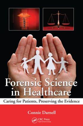 Darnell |  Forensic Science in Healthcare | Buch |  Sack Fachmedien