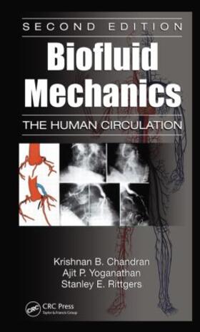 Chandran / Rittgers / Yoganathan |  Biofluid Mechanics | Buch |  Sack Fachmedien