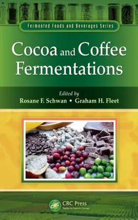 Schwan / Fleet |  Cocoa and Coffee Fermentations | Buch |  Sack Fachmedien